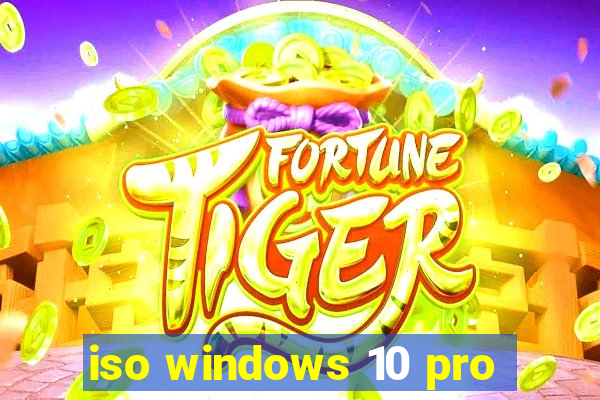 iso windows 10 pro